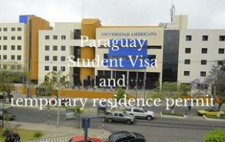 Paraguay Student Visa and Temporary residence permit