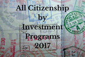 All Citizenship by Investment Programs in 2017