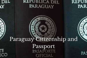 Paraguay Citizenship and passport