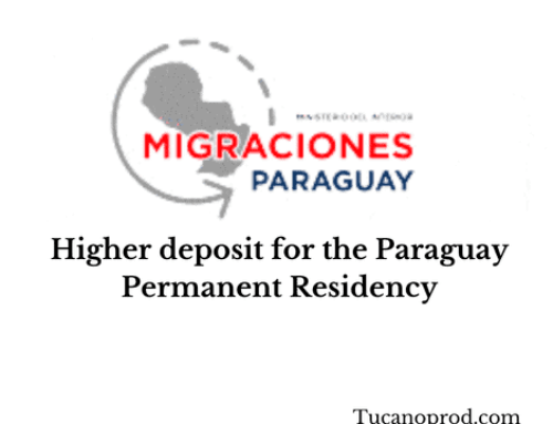 Higher deposit amount – Paraguay permanent residency process